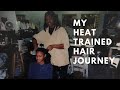 My Heat Trained Hair Journey