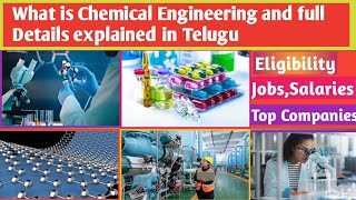 What is Chemical Engineering and full details explained in Telugu