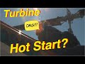 How Not to Start A Turbine Engine