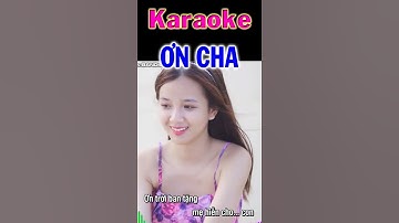karaoke ơn cha tone nam