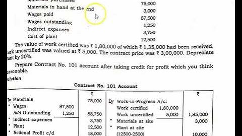 Incomplete contract account- where work certified is1/2 or  more than contract price