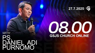 Ibadah Online Gsjs 2 Ps Daniel Adi Purnomo Pk0800 27 Jul 2025