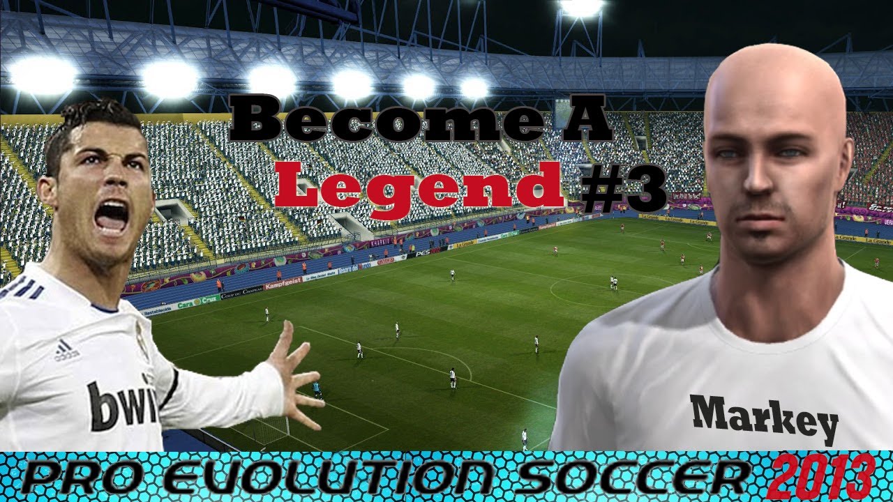 PES 2013 | Become A Legend | Time To Shine? - YouTube