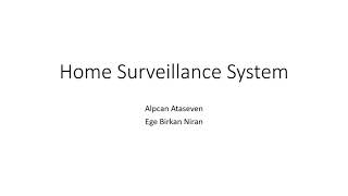 ELEC 491- Home Surveillance System