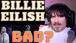 PRO SINGER'S first REACTION to BILLIE EILISH - BAD (MICHAEL JACKSON cover)