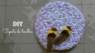 DIY – Tapete feito com toalhas