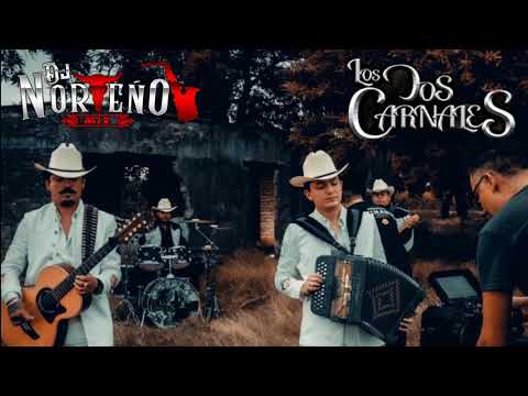 Los Dos Carnales Mix 2020 Lo Mas Chingon – Dj Norteño Mix