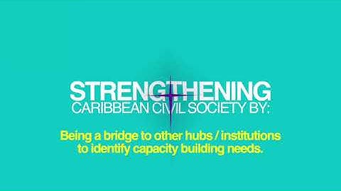 Capacity Building Hub: Strengthening Caribbean Civil Society