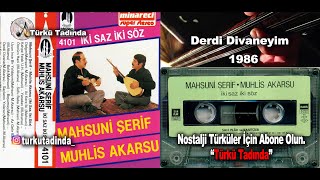 Muhlis Akarsu - Derdi Divaneyim (1986) [Yüksek Kalite] Resimi