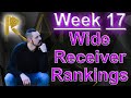 WR Fantasy Football Rankings NFL Week 17: Relentless Press