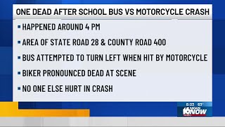 One person is dead after a crash involving a motorcycle and school bus in Tippecanoe County