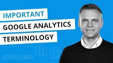 Google Analytics Terminology – Top 10 Google Analytics Terms You Need To Know