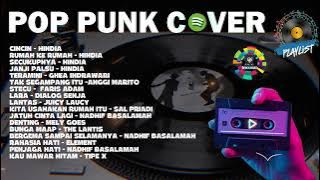 POP PUNK MIX HINDIA TERGILA 2025!! ENERGINYA GAK ADA OBAT 🎸🔥