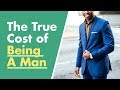 6 Unfair Costs Of Being A Man | The Financial Diet