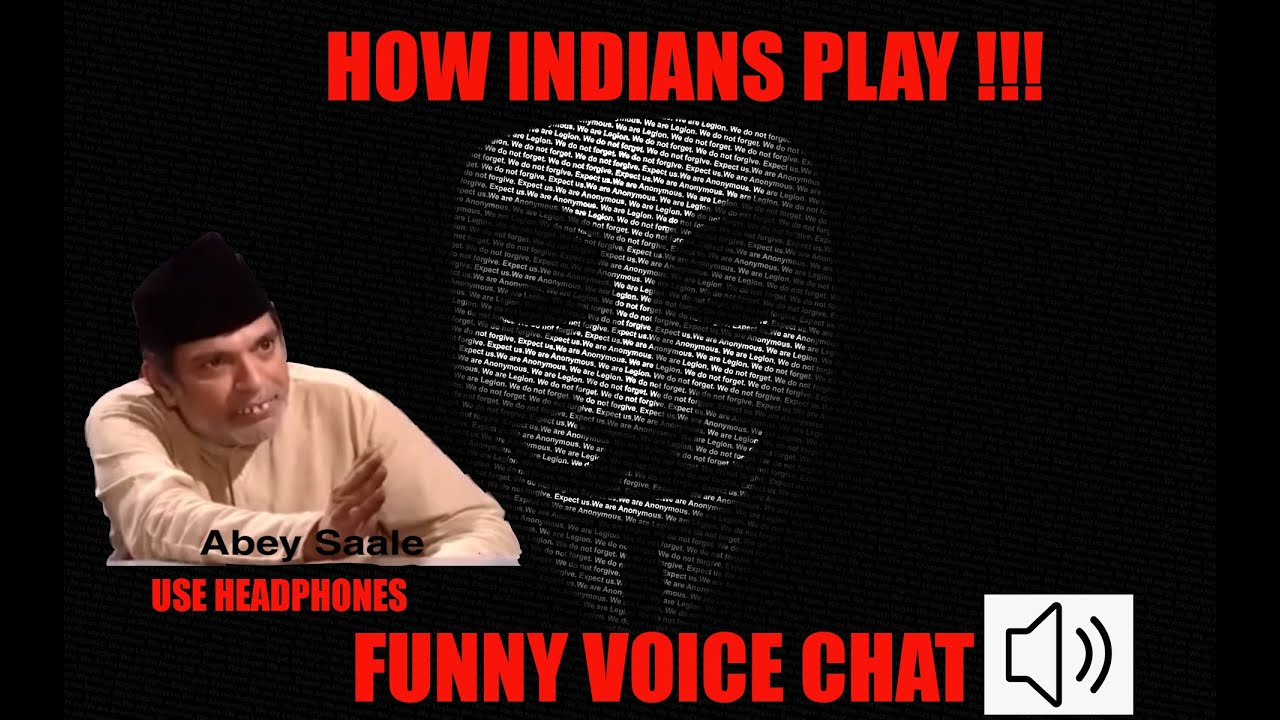 How Indians Play ! Funny Voice Chat ! 18+ YouTube