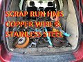 Scrap Run Selling Copper Wire + Stainless Steel & HMS