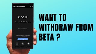 How to withdraw from One UI Beta Program ? One UI 6.0 screenshot 2