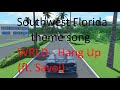 WRLD - Hang Up (ft. Savoi) | ROBLOX music [Southwest, Florida theme song]