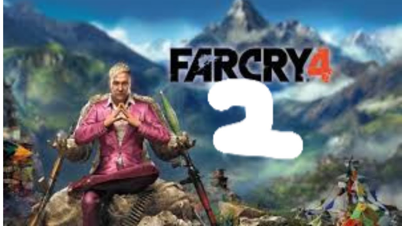 far-cry-4-part-2-youtube
