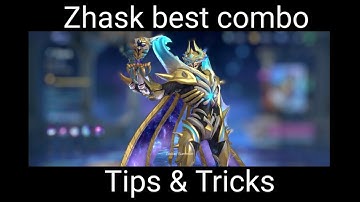 ZHASK BEST COMBO _ TIPS & TRICKS _ TUTORIAL GUIDE _ BUILD & EMBLEM