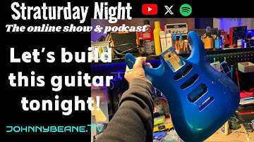 STRATURDAY NIGHT LIVE: Building the MYSTERY GUITAR LIVE! 🔥⚡️ Full Custom Build Tonight! 12/6/25
