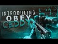 Introducing obey ceddys by obey unchained