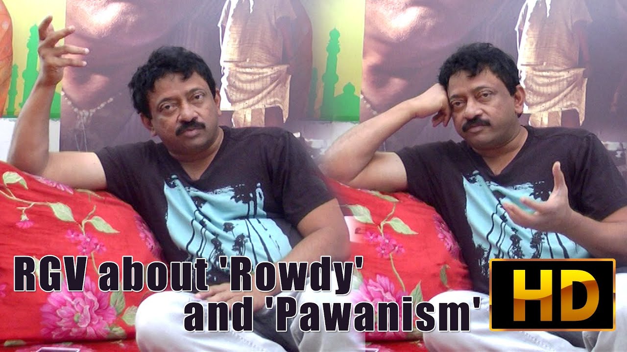 RGV about 'Rowdy' and 'Pawanism' l RGV Exclusive