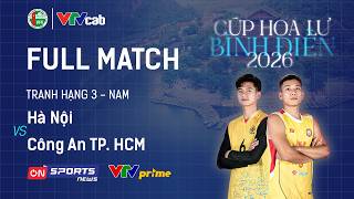 FULL MATCH | HÀ NỘI vs CÔNG AN TP. HCM | Giải bóng chuyền Cúp Hoa Lư - Bình Điền 2026