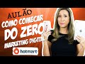 COMO COMEÇAR DO ZERO no Marketing Digital como AFILIADO HOTMART e Trabalhar em Casa | Luana Franco