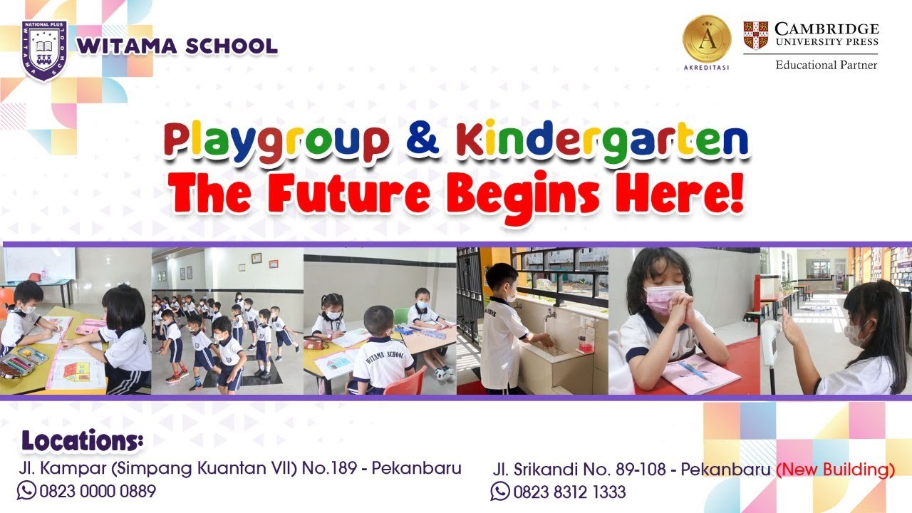 Witama Playgroup & Kindergarten (The Future Begins Here!)