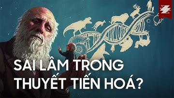 Thuyết TIẾN HÓA đã TIẾN HÓA ra sao ? | SAMURICE