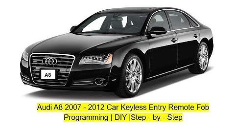 Audi A8  2007-2012 Key Fob Reprogramming Car Key Programming |DIY| Step-by-Step