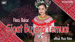 Flora Bakar_Sigat Bujang Temuai ( MV)