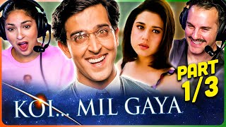 KOI... MIL GAYA Movie Reaction Part 1/3! | Hrithik Roshan | Preity Zinta | Rekha | Rajat Bedi