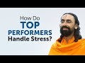 How Do Top Performers Work without Any Stress?