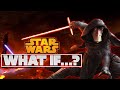 Top 7 Star Wars WHAT IF...? Scenarios