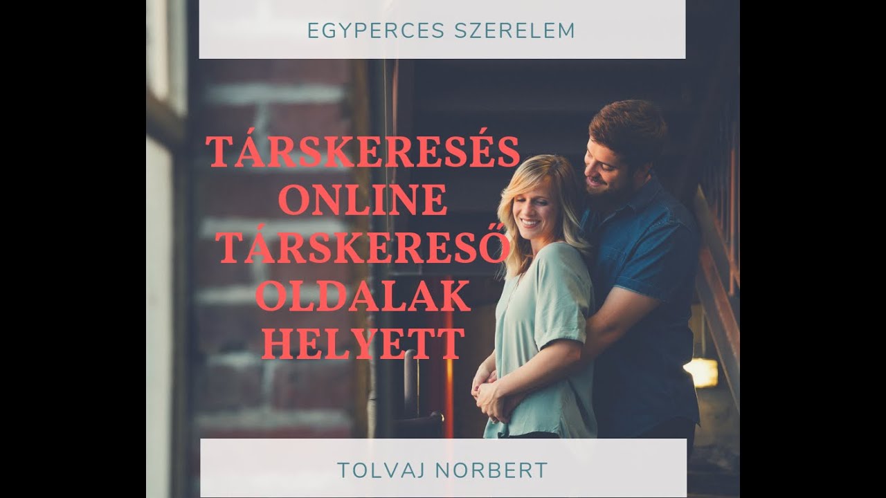 Dormán Emese: Társkeresés az interneten (Médiakutató)