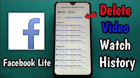 How to Delete Video Watch History from Facebook Lite Application