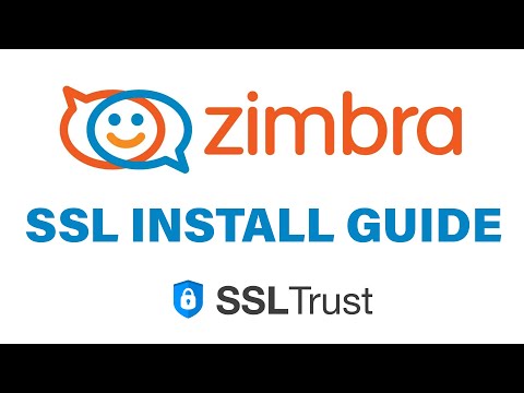 Zimbra SSL Install Guide