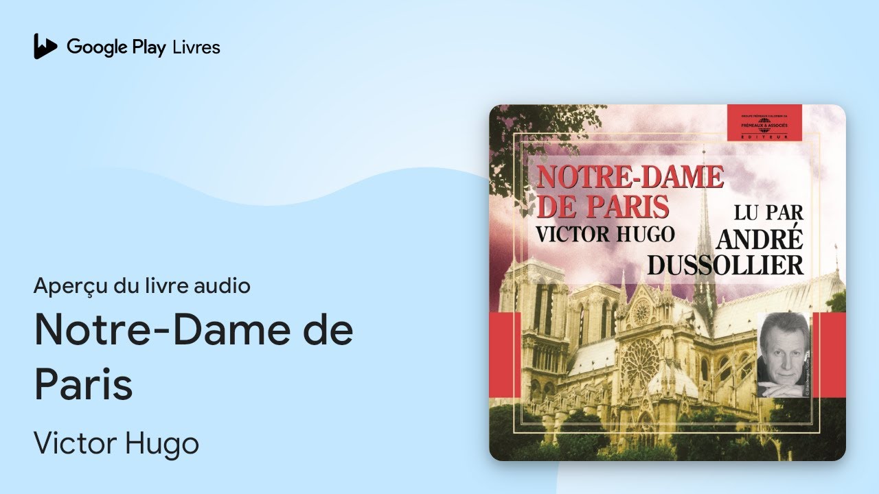 Notre-Dame de Paris de Victor Hugo · Extrait du livre audio - YouTube