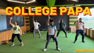 College Papa Song 😍 | #zumbadance | #collegepapa #madmovie #coversongs #trendingnow #dance