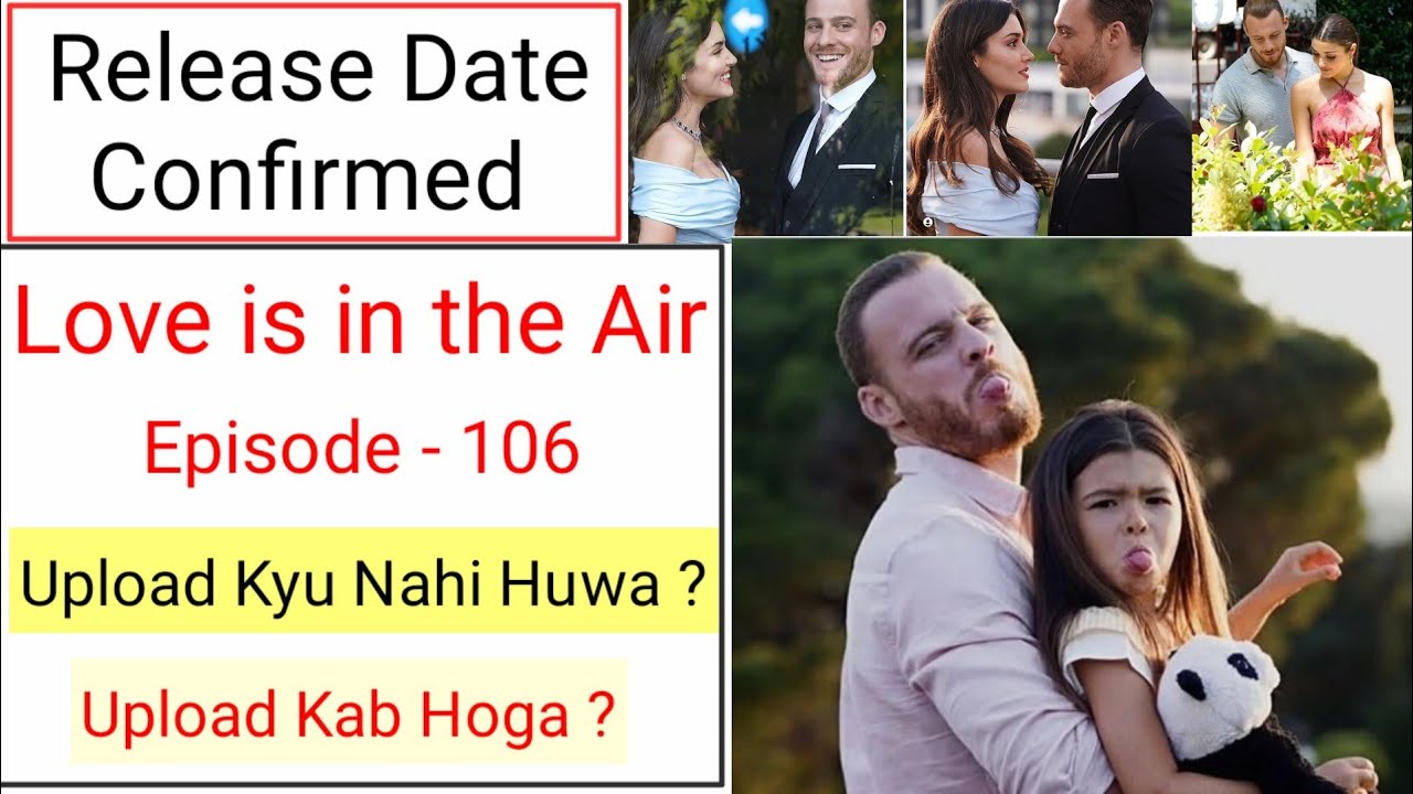 Love is in the air episode 106 Hindi dubbed love is in the air episode