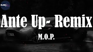 M.O.P., "Ante Up- Remix" (Lyric Video)