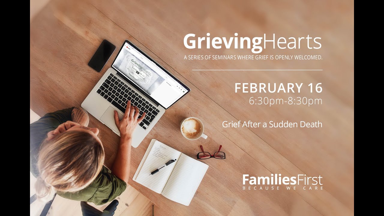 Grief After a Sudden Death - Grieving Hearts - YouTube