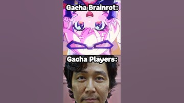 BRAINROT In Gacha Games Is Something ELSE 😭