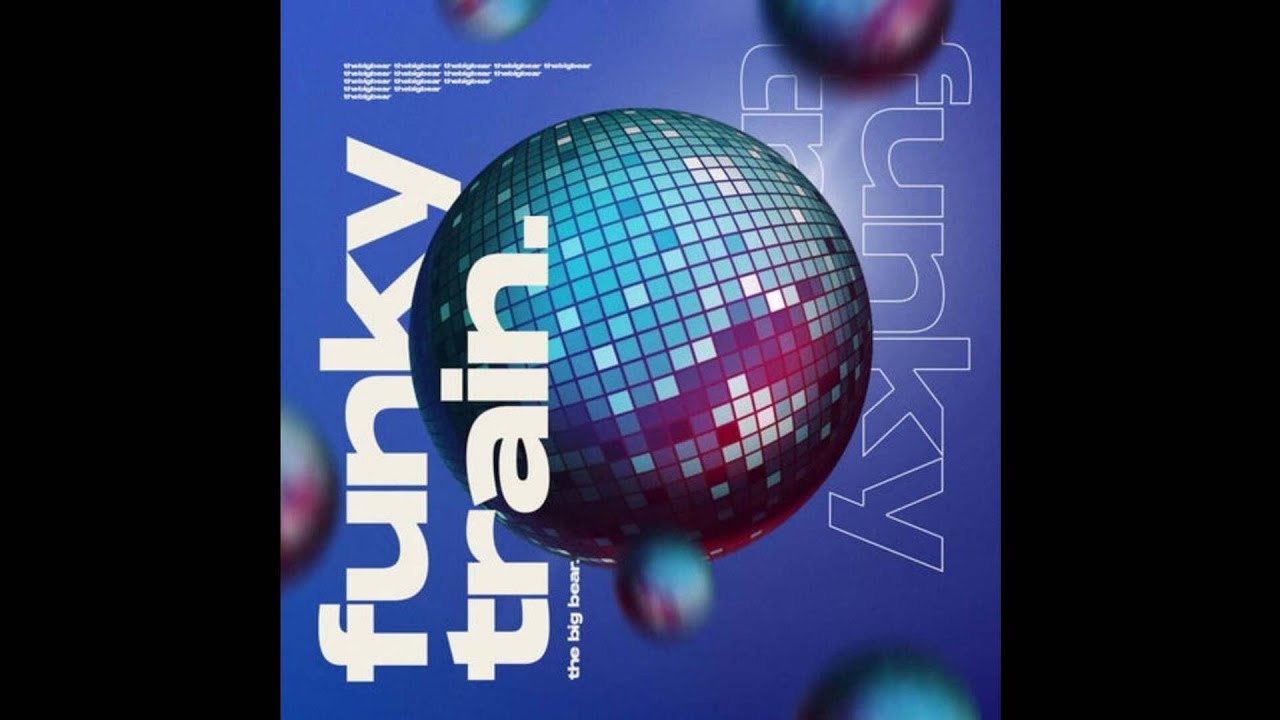 [TECH HOUSE] The Big Bear - Funky Train (Extended Mix) [DeeVu Records]