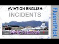Aviation English. Incidents - Belly Landing - FluentPilot.Ru