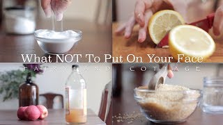 5 Things to Never Put on Your Face - Natural Beauty