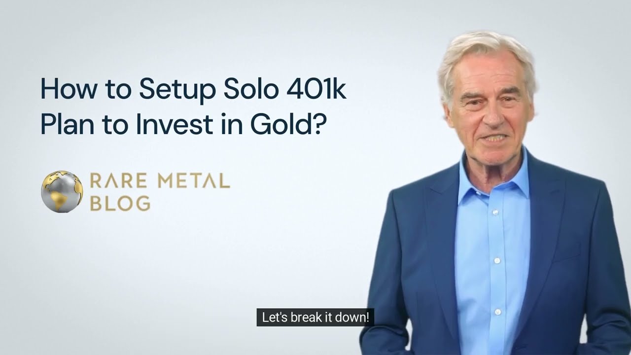How to Setup Solo 401k Plan to Invest in Gold?