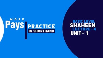 Shorthand Word "Pays" Unit- 1, Lecture- 4 | Shaheen Shorthand